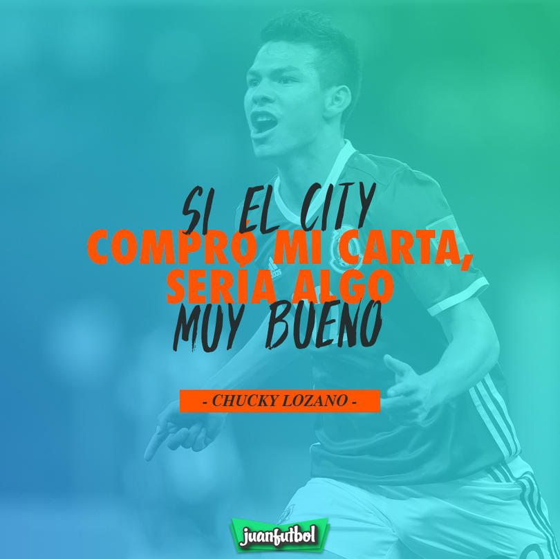 Chucky Lozano dice que si el City compró su carta, sería algo bueno